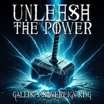 cover: Sovereign King|Gallik - Unleash The Power