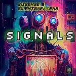 cover: SilentBreakers|Sixsense - Signals