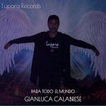 cover: Gianluca Calabrese - Para Todo El Mundo