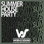 cover: Various - World Sound Summer House Party
