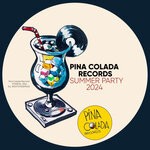 cover: Various - Pina Colada Records Summer Party 2024