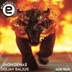 cover: Jhon Denas|Deejay Balius - Acid Tech