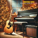 cover: Michele Garruti|Steven Garreda - Christmas Songs 2025 - Piano & Guitar Timeless Tunes