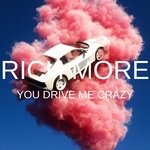 cover: RICH MORE - You Drive Me Crazy