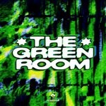 cover: weirdtechnogirlfriend, PAUL LE BAY - THE GREEN ROOM (Extended Mix)