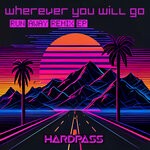 cover: Hardpass - Wherever You Will Go (Run Away Remix EP)