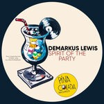 cover: Demarkus Lewis - Spirit Of The Party