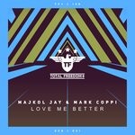 cover: Mark Coppi|Majkol Jay - Love Me Better