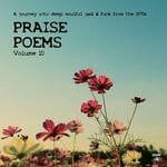 cover: Various - Praise Poems Vol 10