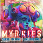 cover: The Darrow Chem Syndicate - Myrkies (Sergei Orange & GreenFlamez Remix)