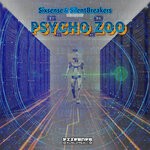 cover: SilentBreakers|Sixsense - Psycho Zoo