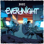 cover: Riot - Everynight