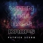 cover: Patrick Scuro - When The Bass Drops (Extended Mix)