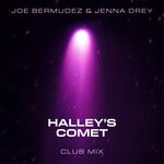 cover: Joe Bermudez|Jenna Drey - Halley's Comet (Club Mix)
