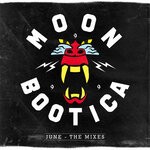 cover: Moonbootica - June - The Mixes