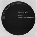 cover: Superpoze - Unlive (Rival Consoles Rework)