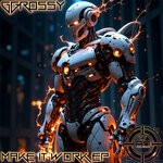 cover: GGrossy - Make It Work