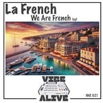 cover: La French - We Are French