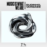 cover: Vargass|Gudinho - Music Is What We Are