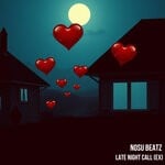 cover: NOSU Beatz - Late Night Call (Ex)
