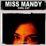 cover: Miss Mandy - Cool Cat (Nu Ground Foundation Mixes)