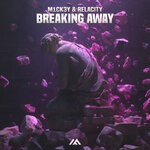 cover: M1CK3Y - Breaking Away