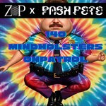 cover: Pash Pete|ZipZapZop - 140MindHolstersOnPatrol