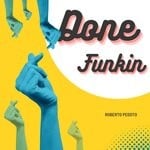 cover: Roberto Pedoto - Done Funkin