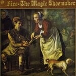 cover: Fire - The Magic Shoemaker