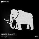 cover: Disco Ball'z - Kharga