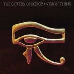 cover: The Sisters Of Mercy - Vision Thing