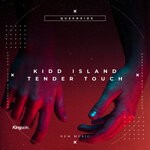 cover: Kidd Island - Tender Touch