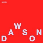 cover: DAWSON - Gloria