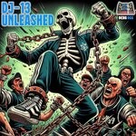 cover: DJ-13 - Unleashed