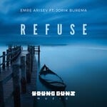 cover: Emre Arisev|Jorik Burema - Refuse