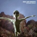 cover: ATLiens - One Last Breath (Remix)