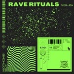cover: Various - Nothing But... Rave Rituals, Vol 24