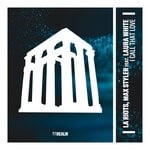 cover: LA Riots|Laura White|Max Styler - I Call That Love (Extended Mix)