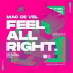 cover: MAC DE VEL - Feel All Right