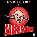 cover: The Sabres Of Paradise - Sabresonic