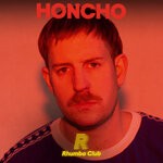 cover: Rhumba Club - Honcho
