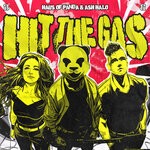 cover: Ash Halo|HAUS OF PANDA - Hit The Gas (Explicit)