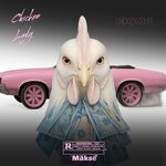 cover: Chicken Lady - Chicken Coupe (Explicit)