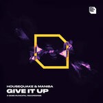 cover: Housequake|MANIBA - Give It Up