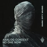 cover: Analog Context - No One Now