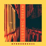 cover: DJ Afonso de Vic - Subsonic Dream