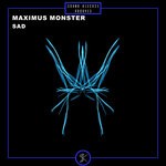 cover: MAXIMUS MONSTER - SAD