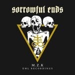 cover: M.z.K - Sorrowful Ends