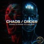 cover: Luke Tod|RIPARI & CRAVALI - Chaos / Order