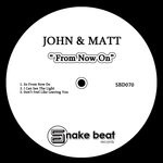 cover: John & Matt - From Now On